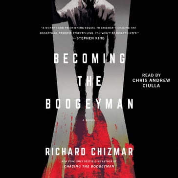 Becoming the Boogeyman - Richard Chizmar