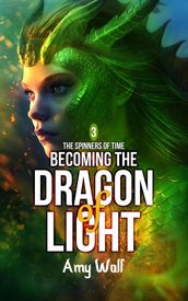 Becoming the Dragon of Light