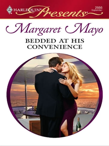 Bedded at His Convenience - Margaret Mayo