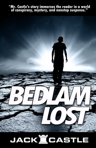 Bedlam Lost - Jack Castle