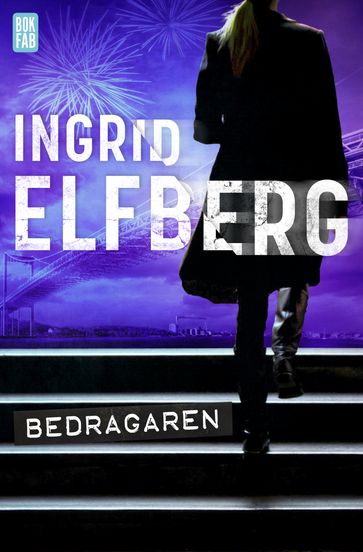 Bedragaren - Ingrid Elfberg