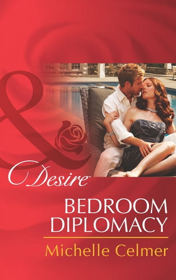 Bedroom Diplomacy (Daughters of Power: The Capital, Book 2) (Mills & Boon Desire) - Michelle Celmer