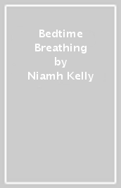 Bedtime Breathing