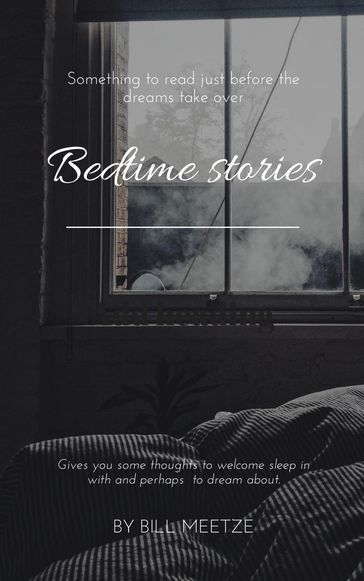 Bedtime Stories - Bill Meetze