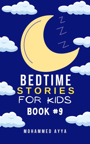 Bedtime Stories For Kids - mohammed ayya