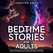 Bedtime Stories For Stressed Out Adults