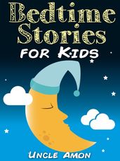 Bedtime Stories for Kids