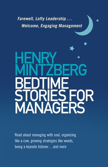 Bedtime Stories for Managers - Henry Mintzberg