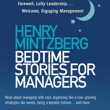 Bedtime Stories for Managers - Henry Mintzberg