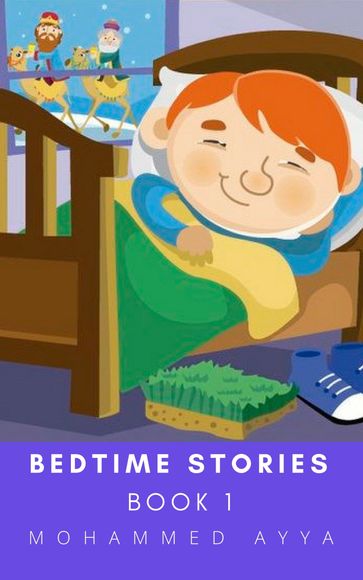 Bedtime stories - mohammed ayya