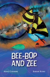 Bee-Bop and Zee