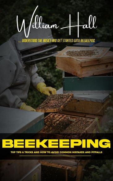 Beekeeping - William Hall