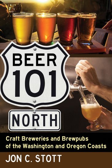Beer 101 North - Jon C. Stott