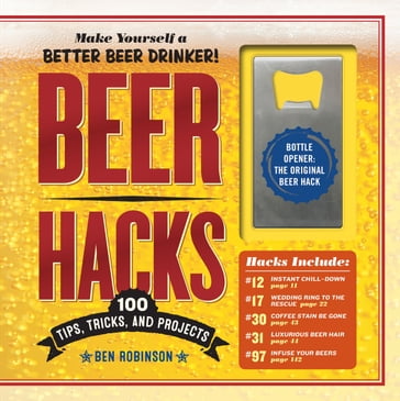 Beer Hacks - Ben Robinson