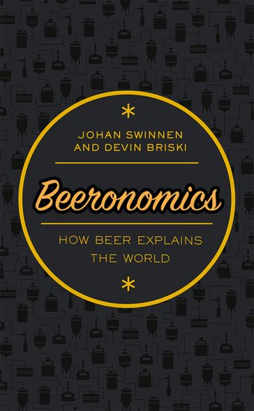 Beeronomics - Johan Swinnen - Devin Briski