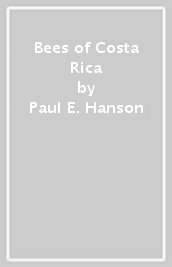 Bees of Costa Rica