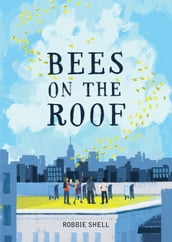 Bees on the Roof