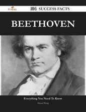 Beethoven 334 Success Facts - Everything you need to know about Beethoven