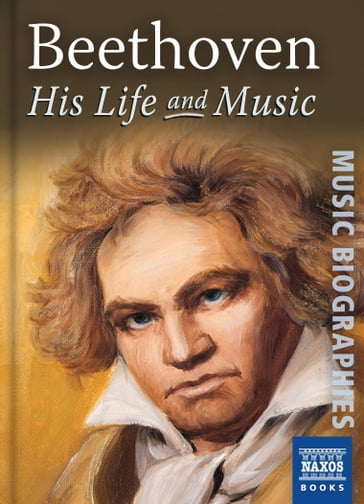 Beethoven: His Life and Music - Jeremy Siepmann