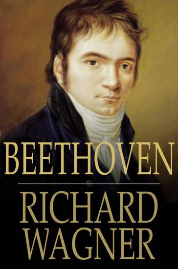 Beethoven - Richard Wagner