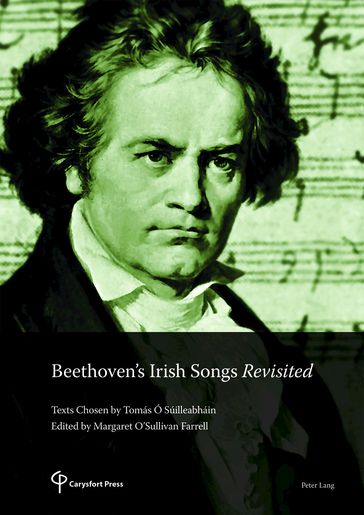Beethoven's Irish Songs Revisited - Tomás Ó Súilleabháin - Margaret O