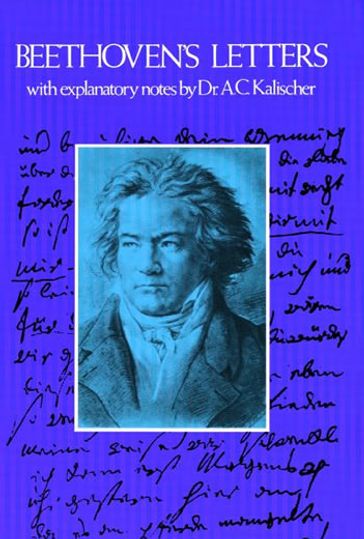 Beethoven's Letters - Ludwig van Beethoven