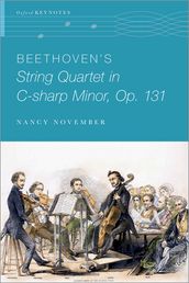 Beethoven s String Quartet in C-sharp Minor, Op. 131