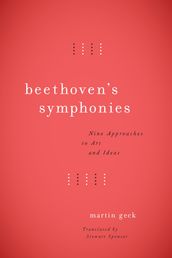 Beethoven s Symphonies