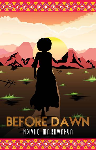 Before Dawn - Ndivho Makhwanya