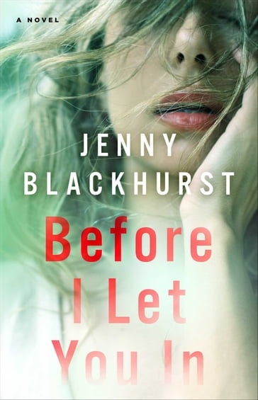 Before I Let You In - Jenny Blackhurst