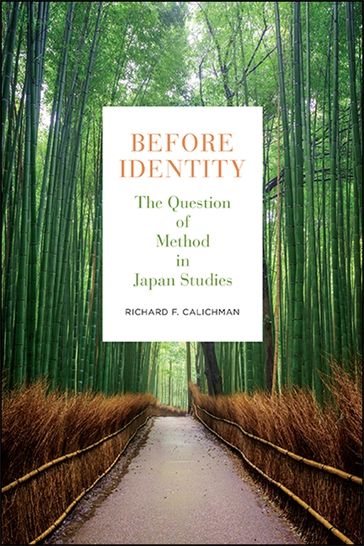 Before Identity - Richard F. Calichman