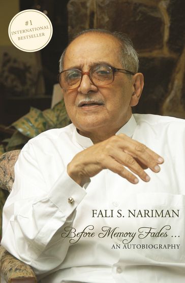 Before Memory Fades - Fali S. Nariman