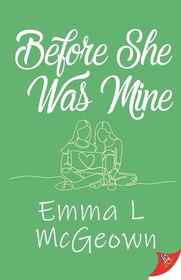 Before She Was Mine - Emma L McGeown