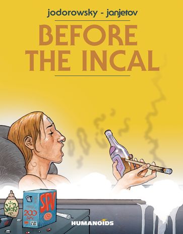 Before The Incal - Before The Incal - Before The Incal Vol. 1-6 - Digital Omnibus - Alejandro Jodorowsky