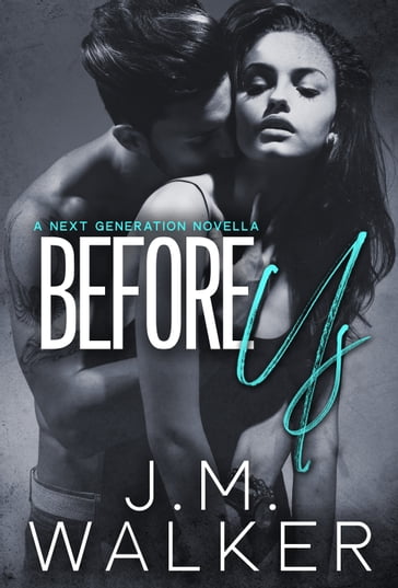 Before Us - J.M. Walker