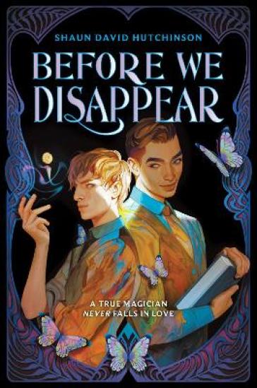 Before We Disappear - Shaun David Hutchinson