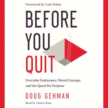 Before You Quit - Doug Gehman - Luis Palau