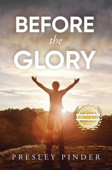 Before the Glory - Presley Pinder