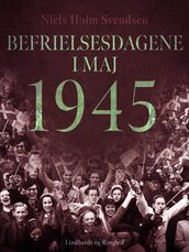 Befrielsesdagene i maj 1945