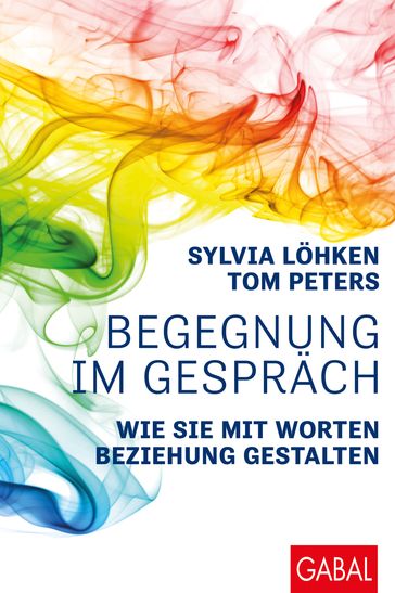 Begegnung im Gespräch - Sylvia Lohken - Tom Peters