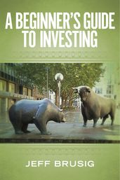 A Beginner s Guide To Investing
