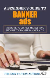A Beginner s Guide to Banner Ads