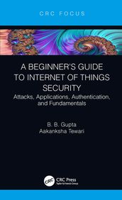 A Beginner s Guide to Internet of Things Security