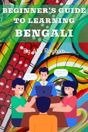 Beginner s Guide to Learning Bengali