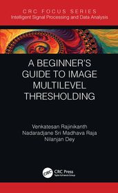 A Beginner s Guide to Multilevel Image Thresholding