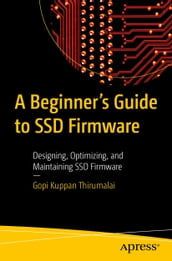 A Beginner s Guide to SSD Firmware