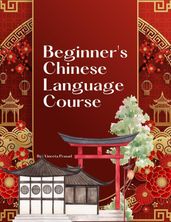 Beginners Chinese Language Course