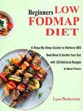 Beginners LOW-FODMAP Diet