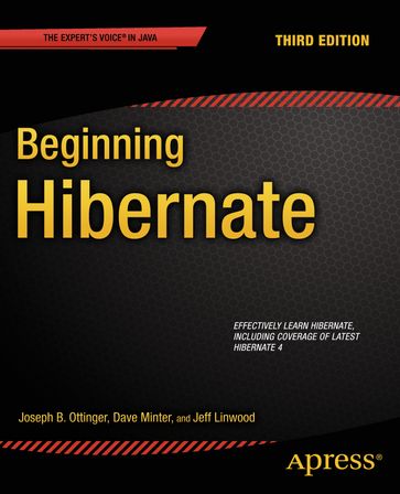 Beginning Hibernate - Dave Minter - Jeff Linwood - Joseph Ottinger