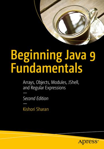 Beginning Java 9 Fundamentals - Kishori Sharan